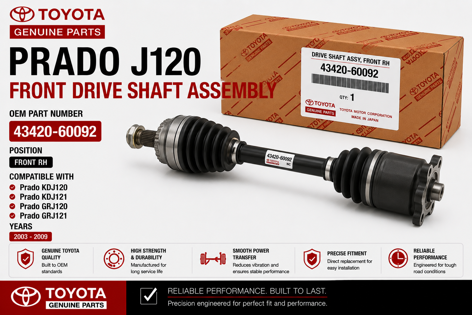 Toyota Prado J120 Front Drive Shaft Assembly RH 43420-60092
