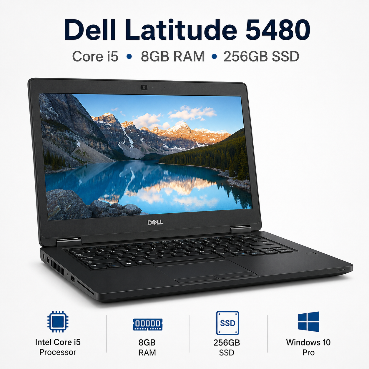 Dell Latitude 5480 Core i5 8GB RAM 256GB SSD - Refurbished